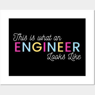 This is what an Engineer looks like multicolour design for Engineers that don't fit the stereotype Posters and Art